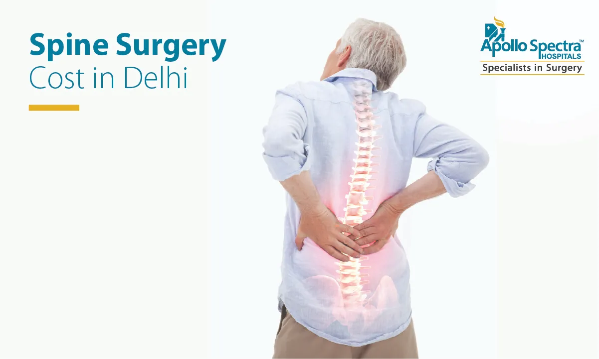 Spine Surgery Cost in Delhi