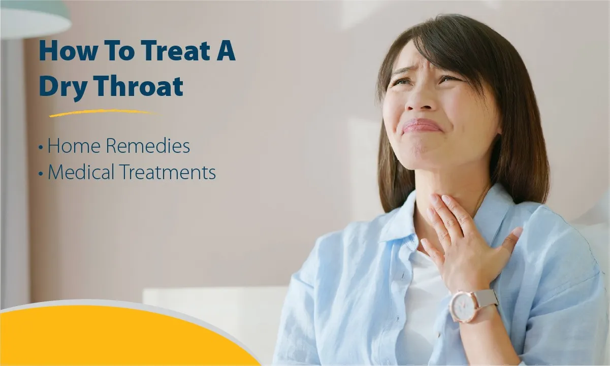 How To Treat a Dry Throat?